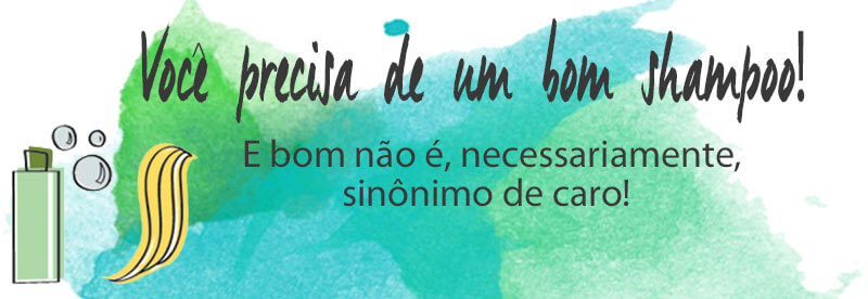 shampoo-caro-faz-diferença