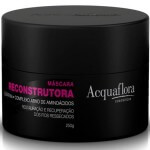 Máscara Reconstrutora Acquaflora: Meu Atual Caso de Amor!