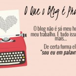 Coisas Que Quero Te Contar Sobre o Blog