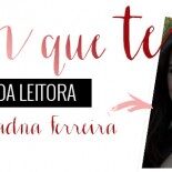 Top 10 da Leitora: Ariadna Ferreira