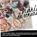 Diário da Semana: Só o Que For Bom