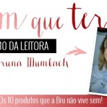 Top 10 da Leitora: Bruna Mumbach