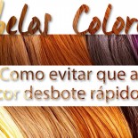 Cabelos Coloridos: Como Evitar Que a Cor Desbote?