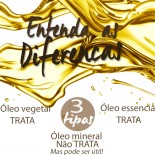Óleo Não é Tudo Igual!