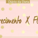 Diário da Dieta: Emagrecimento X Flacidez