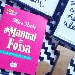 Manual da Fossa, Mica Rocha