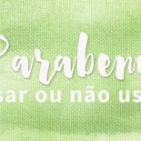 Parabenos: Usar ou não usar?