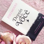 Depois de Você – Jojo Moyes