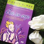 Cure Seu Corpo – Louise Hay