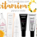 Vitamina C Para o Rosto: Top 5