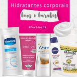 #Pechincha: Hidratantes Corporais Bons e Baratos