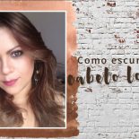Como Escurecer Cabelo Loiro: Top 5 Dicas!
