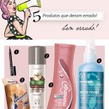 Foi Bom Não: 5 Produtos Reprovados!
