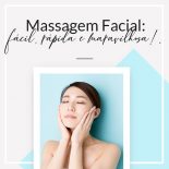 Massagem Facial Para Uma Pele Muito Melhor