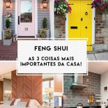 Decoração Feng Shui: As 3 Coisas Mais Importantes