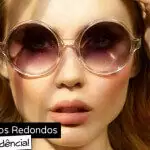 Óculos Redondos: Pra Usar Já!