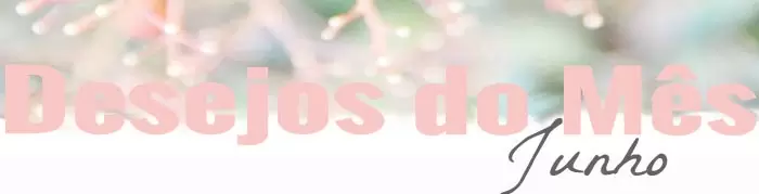 desejos
