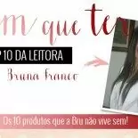 Top 10 da Leitora: Bruna Franco