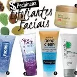 #Pechincha: Esfoliantes Faciais Bons e Baratos