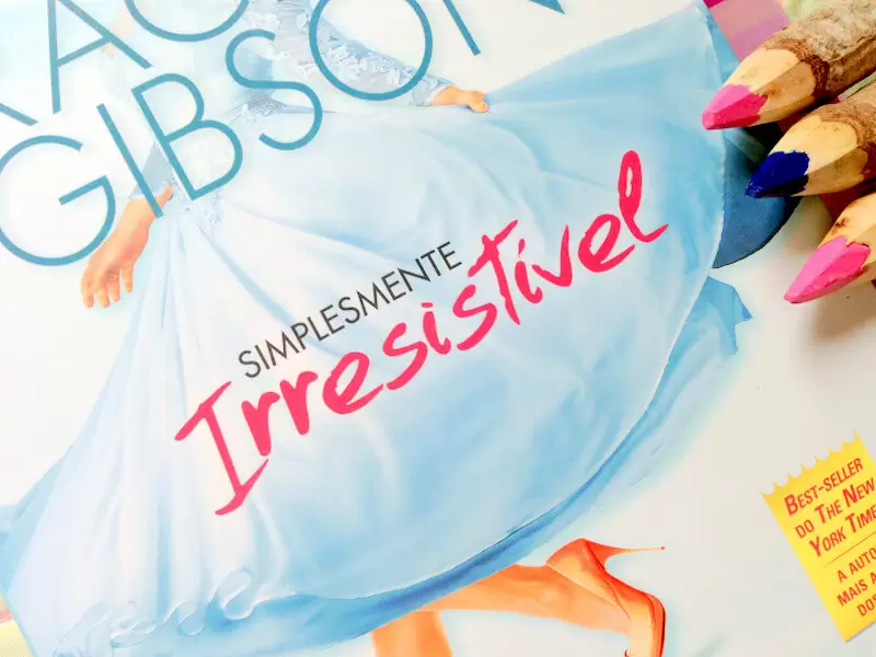 simplesmente irresistível