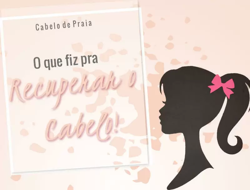 recuperar o cabelo