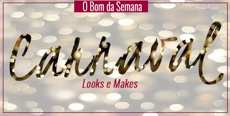 maquiagens-pro-carnaval