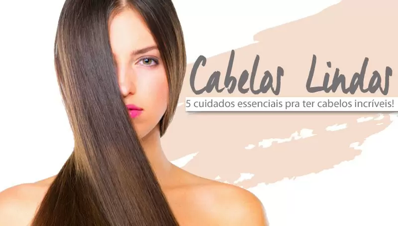 como-ter-cabelos-lindos