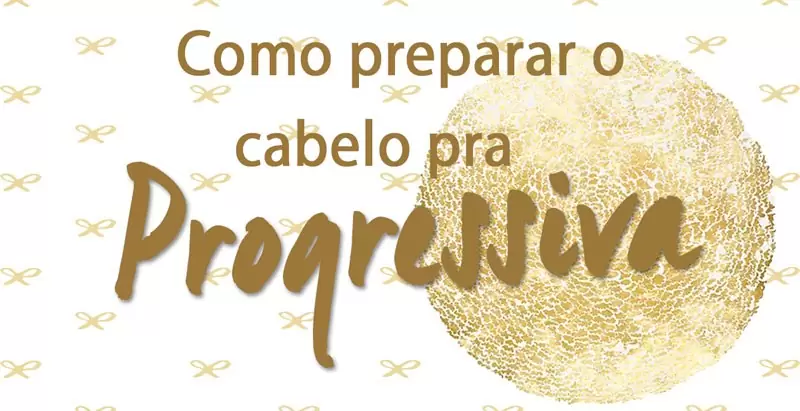 como preparar o cabelo pra progressiva