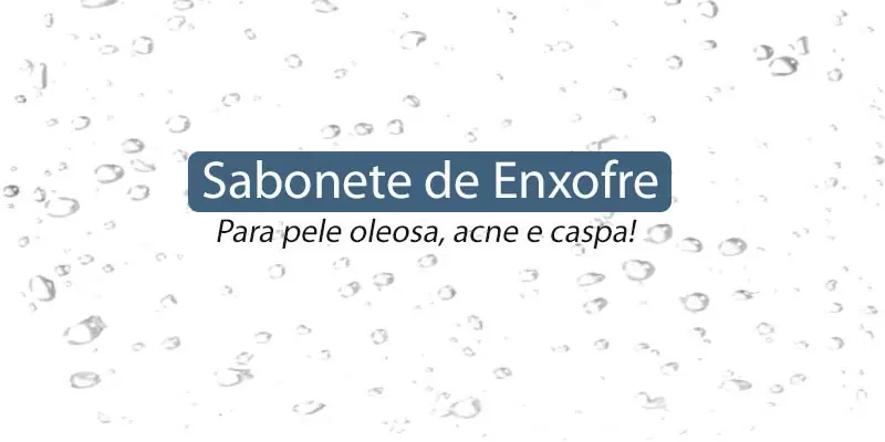 sabonete de enxofre