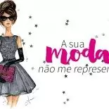 A sua moda não me representa