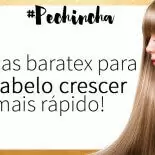 #Pechincha: Dicas para o cabelo crescer rápido