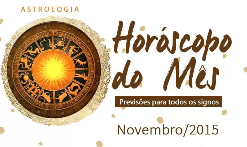 Horóscopo de novembro de 2015 para todos os signos