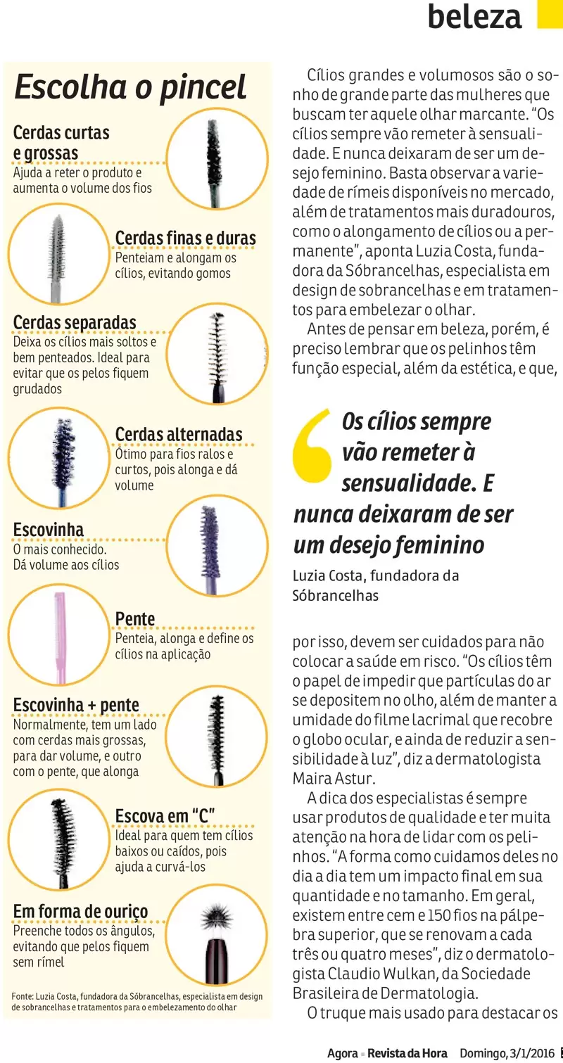 cílios de arrasar jornal agora SP revista da hora juro valendo ju lopes