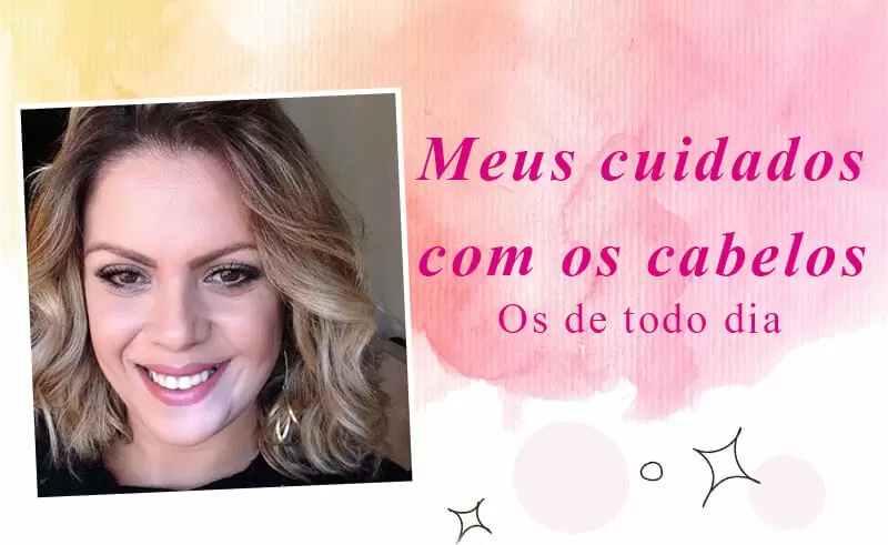 cuidados com os cabelos juro valendo ju lopes