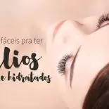 Cílios Hidratados e Longos Com 3 Dicas Fáceis!