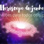 Horóscopo de Junho de 2016 Para Todos os Signos