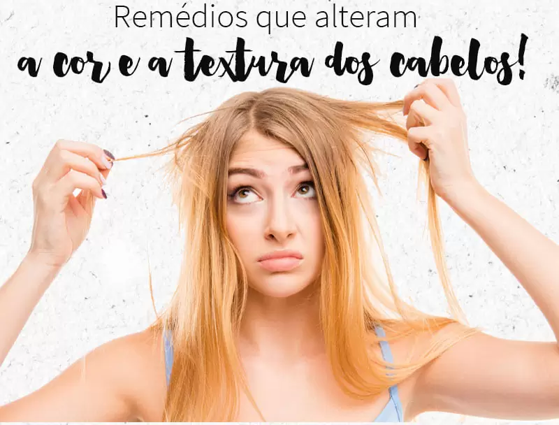 remédios que alteram a cor e a textura dos cabelos juro valendo ju lopes