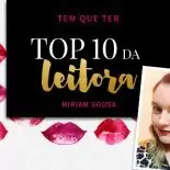 Top 10 da Leitora: Miriam Sousa