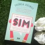 O Ano Em Que Disse Sim – Shonda Rhimes