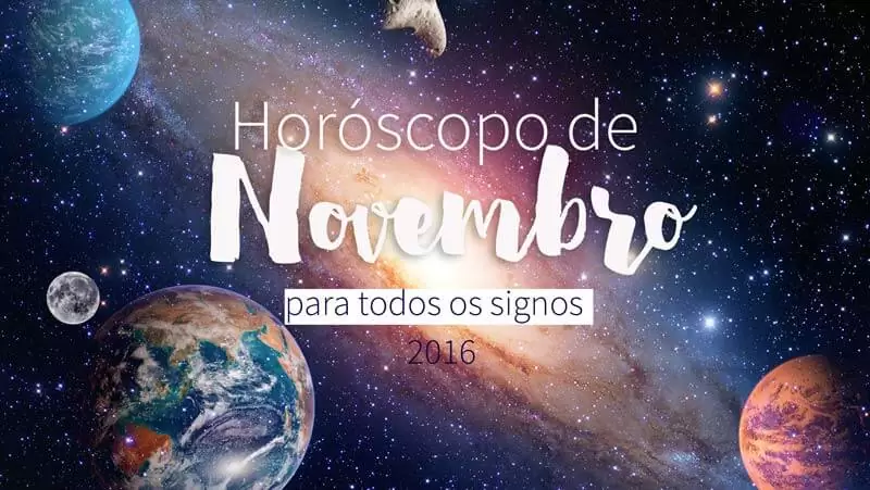 horóscopo de novembro de 2016