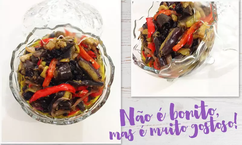 antepasto de berinjela ao forno receita fácil