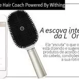 A Escova Inteligente da L `Oréal