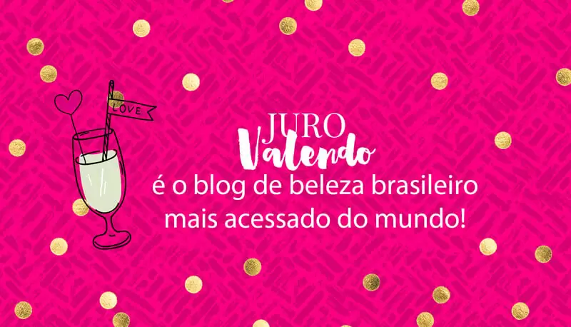 Blog de Beleza Mais Acessado do Brasil