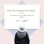 Tire Um Tempo Pra Você… Sem Culpa!