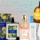Perfume de Verão: Top 5 Frescos e Deliciosos!